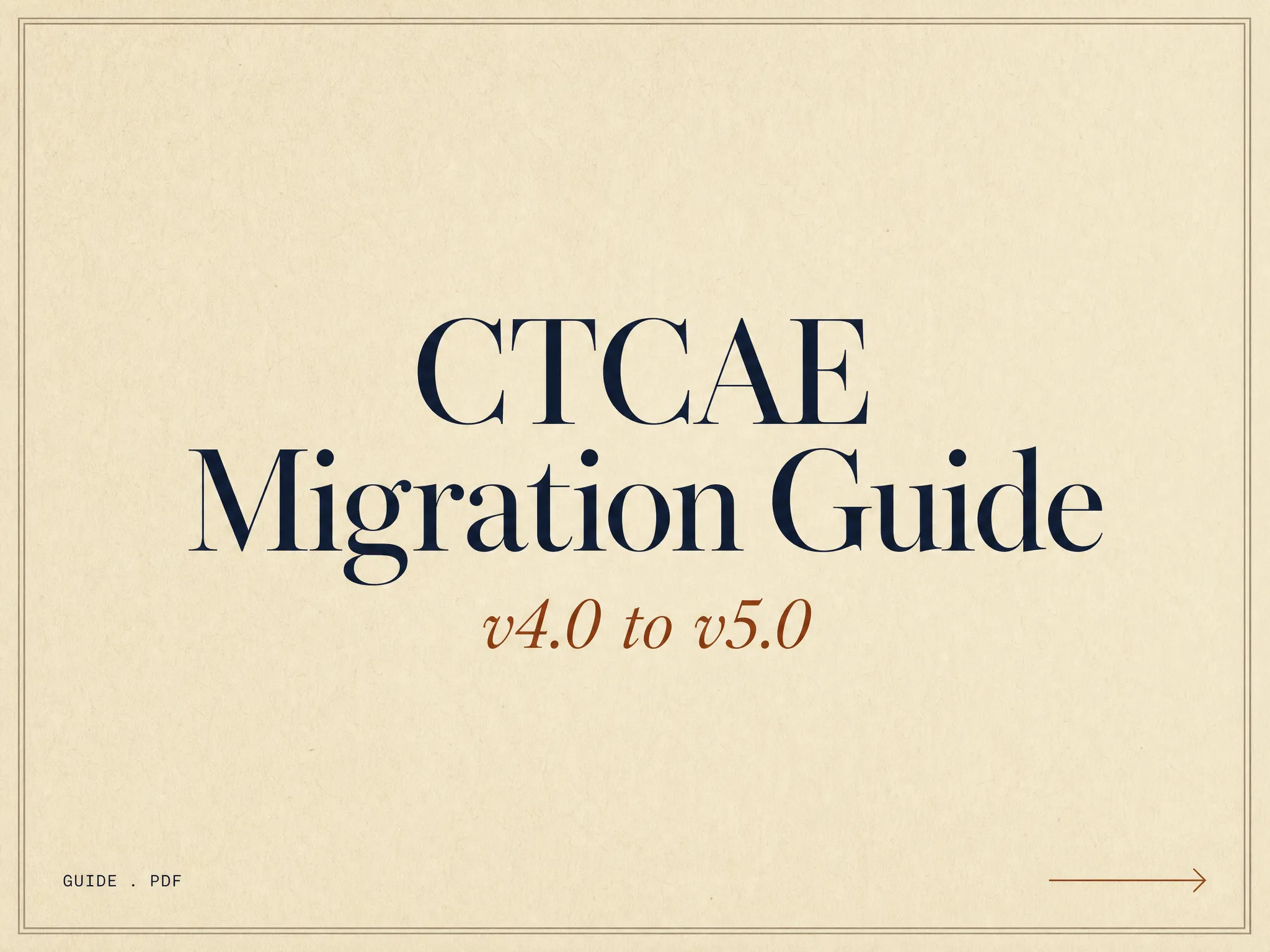 Editorial cover for the CTCAE v6.0 Migration Guide