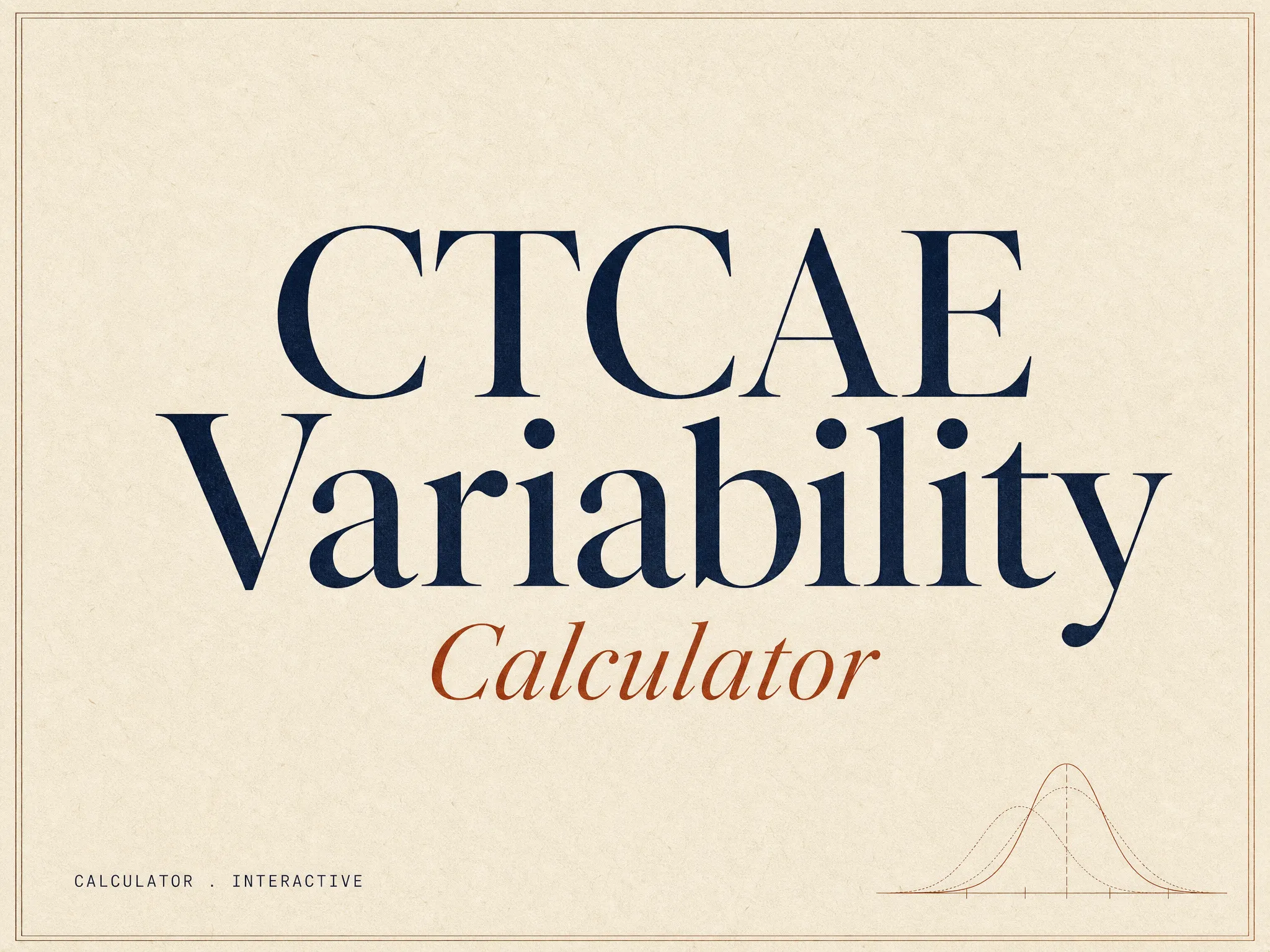 Editorial cover for the CTCAE Variability Calculator